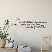 Wandtattoo J’ai décidé d’être heureux 