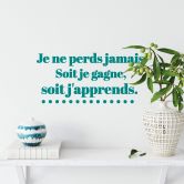 Wandtattoo Je ne perds jamais 