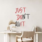 Wandtattoo Just don't quit - 2-farbig 