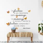 Wandtattoo La fantasia è più importante 
