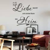 Wandtattoo Liebe macht aus jedem Haus ein Heim 