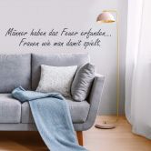 Wandtattoo Männer haben das Feuer erfunden... 
