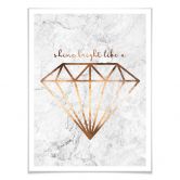 Plakat - Kobber - Shine bright like a diamond 