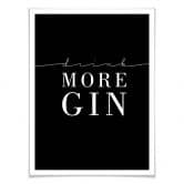 Poster Drink more Gin 