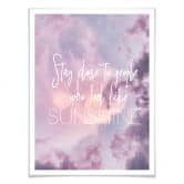 Poster - Stay close to people who feel like sunshine 