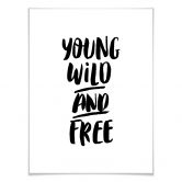 Poster Young wild and free 