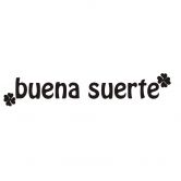 Wandtattoo Buena Suerte 