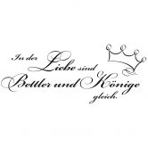 Wandtattoo In der Liebe sind Bettler... 