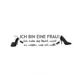 Wandtattoo Ich bin eine Frau! 