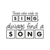Those who wish to sing Wall sticker 
