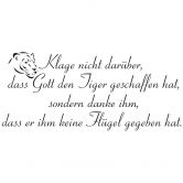 Wandtattoo Klage nicht darüber... 