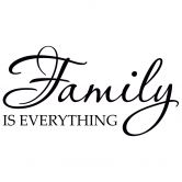 Family is everything Wall sticker 