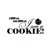 Muursticker \'If you are what you eat...1 