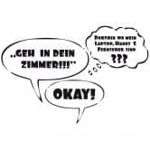 Wandtattoo Geh in dein Zimmer 