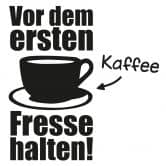 Wandtattoo Vor dem ersten Kaffee... 1 