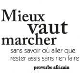 Wandtattoo Mieux vaut marcher 