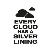 Wandtattoo Every Cloud... 