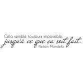 Wandtattoo Cela semble toujours impossible... 