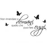 Wandtattoo Non rimandare a domani... 