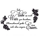 Wandtattoo Ich liebe es mit Wein zu kochen... 