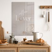 Acrylglasbild Coffee Lover 
