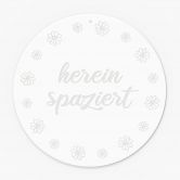 Acrylglasbild, Fensterbild zum Aufhängen Herein spaziert - Rund 