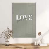 Glasbild Love yourself 
