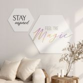 Hexagon Dibond Feel the magic 