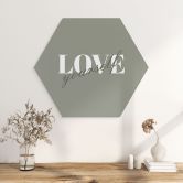 Hexagon Dibond Love yourself 