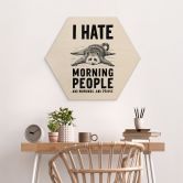 Hexagon Holzbild I hate morning people - Waschbär - Magnusson 
