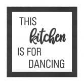 Lettrage en MDF avec cadre - This kitchen is for dancing 