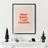 Poster de Noël - Dear Santa, I can explain... - Prints by Ayleen 