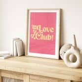 Poster Self Love Club Pink - Prints by Ayleen 