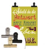 Poster Sobald du die Antwort hast... 