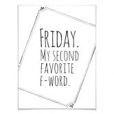 Poster - Friday - My favorite second F-Word 