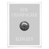 Poster Für Champagner klingeln 