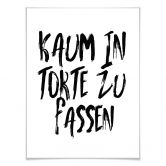 Poster - Kaum in Torte zu fassen 
