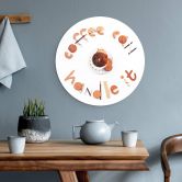 Alu-Dibond Belenko - Coffee can handle it - Rund 