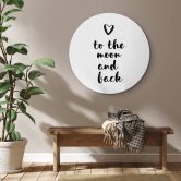 Alu-Dibond Love to the moon and back - Rund 