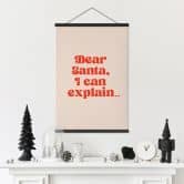 Stoffbild Weihnachten - Dear Santa, I can explain… - Prints by Ayleen 