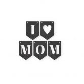 Décoration en bois MDF - Guirlande - I love Mom (set de 5)  