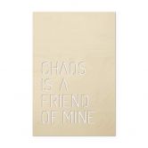 Holzdeko Pappel - Chaos is a friend of mine 