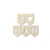 Décoration en bois placage peuplier Guirlande - I love Dad (set de 5)  