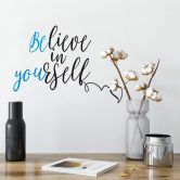 Wandtattoo - Believe in yourself 02 