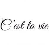 Wandtattoo C'est la vie 