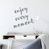 Wandtattoo Enjoy every moment 