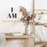 Sticker mural Affirmation Proverbe - I am enough anthracite-jaune moutarde 