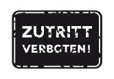 Wandtattoo Zutritt verboten! 01 