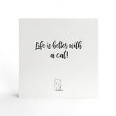 Billede af træ til at sætte op - Livet er bedre med en kat - 15x15 cm 