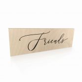 Holzschild Friends 